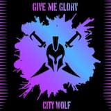 Give Me Glory