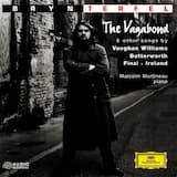 Songs of Travel: I. The Vagabond