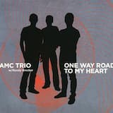 One Way Road to My Heart