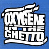 Oxygène in the Ghetto (radio edit)