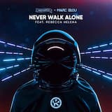 Never Walk Alone