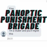 Panoptic Punishment Brigade