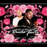 Para Que No Me Duela Tanto