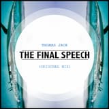 The Final Speech (Original Mix)