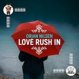 Love Rush In (extended mix)