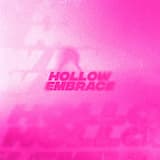 Hollow Embrace