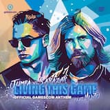 Living This Game (Official Gamescom Anthem) (Instrumental)
