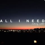 All I Need
