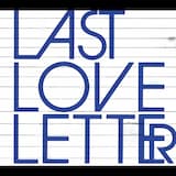 Last Love Letter