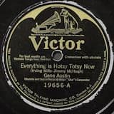 Everything Is Hotsy Totsy Now