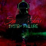 SpaceFuckers (System Failure)