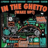 In the Ghetto (Wake Up!) (dirty)