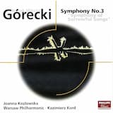 Symphony no. 3, op. 36 “Symphony of Sorrowful Songs”: I. Lento: Sostenuto tranquillo ma cantabile