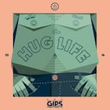 Hug Life (Original)
