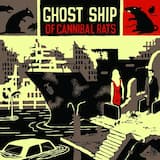 Ghost Ship of Cannibal Rats
