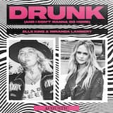 Drunk (and I Don’t Wanna Go Home) (acoustic)