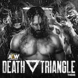 Death Triangle (AEW Theme)