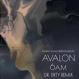 Avalon 6AM (DR. DRTY Extended Remix)