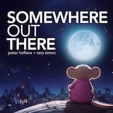 Somewhere Out There