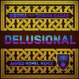 Delusional (Ahmed Romel remix)