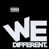 We Different