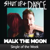Shut Up + Dance