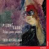 Trio pour violon, violoncelle et piano, op. 45: I. Agité de mouvement et de sentiment