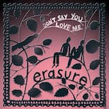 Don’t Say You Love Me (Jeremy Wheatley Single Mix)