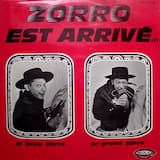 Zorro est arrivé