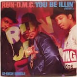 You Be Illin’ (remix)