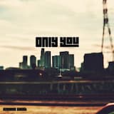 Only You