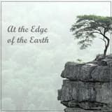 At the Edge of the Earth