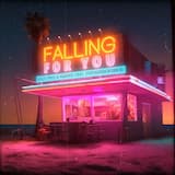 Falling for You
