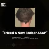 I Need A New Barber ASAP