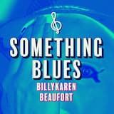 Something Blues