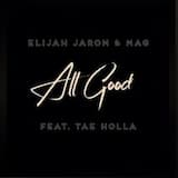 Elijah Jaron & Mag feat. Tae Holla