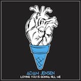 Loving You Is Gonna Kill Me