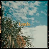 Lush
