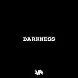 Darkness