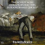 The Novelty Wore Extraordinarily Thin, Extraordinarily Quickly