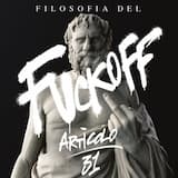 Filosofia del fuck‐off