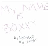 my name is boxxy