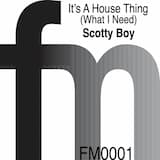 House Thing (What I Need)