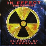 In Effect (DJ Slipmatt Remix)