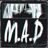 M.A.D (extended version)