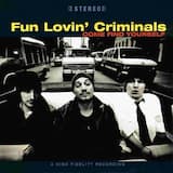 The Fun Lovin’ Criminal