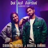 Din Aur Raatein (acoustic)