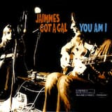 Jaimme’s Got a Gal