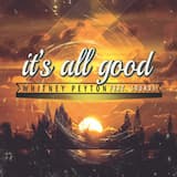 It's All Good (feat. Sounds)