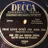 True Love Goes On and On